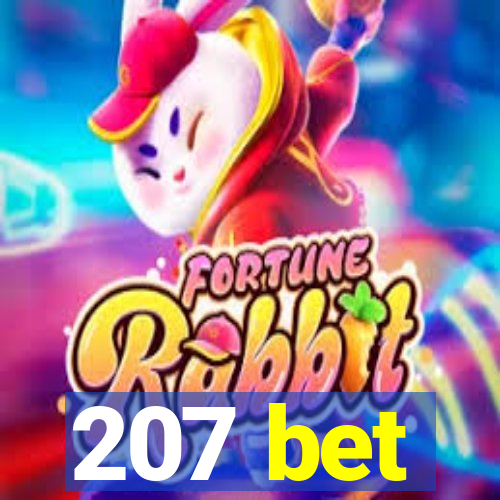 207 bet