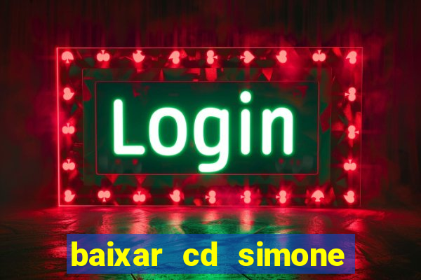 baixar cd simone mendes 2024
