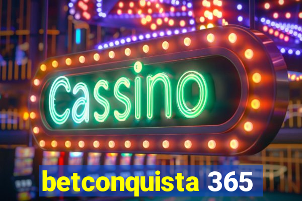 betconquista 365