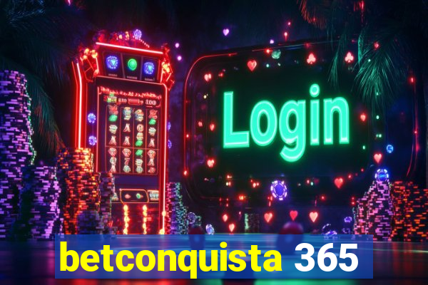 betconquista 365