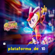 plataforma de 10 reais tigre