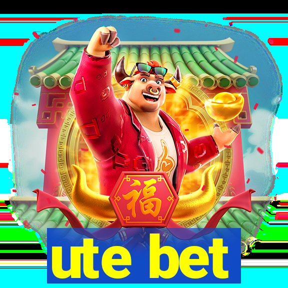 ute bet