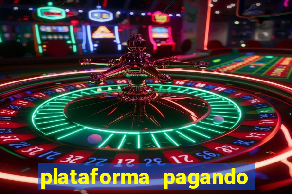 plataforma pagando 30 reais no cadastro