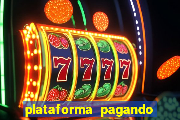 plataforma pagando 30 reais no cadastro