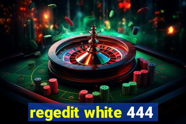 regedit white 444