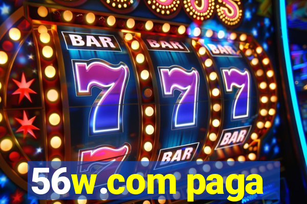 56w.com paga