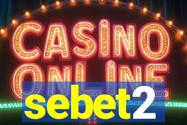 sebet2