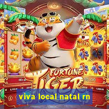 viva local natal rn