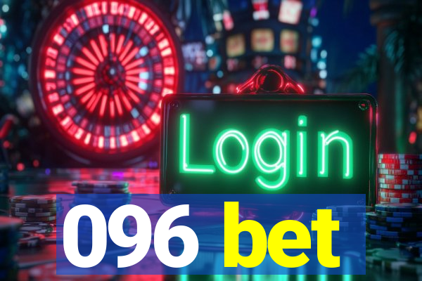 096 bet