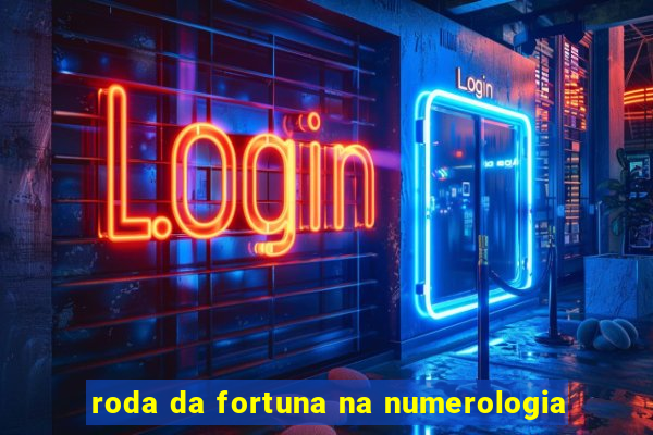 roda da fortuna na numerologia