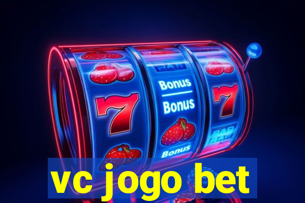 vc jogo bet