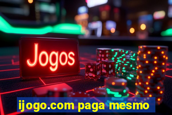ijogo.com paga mesmo