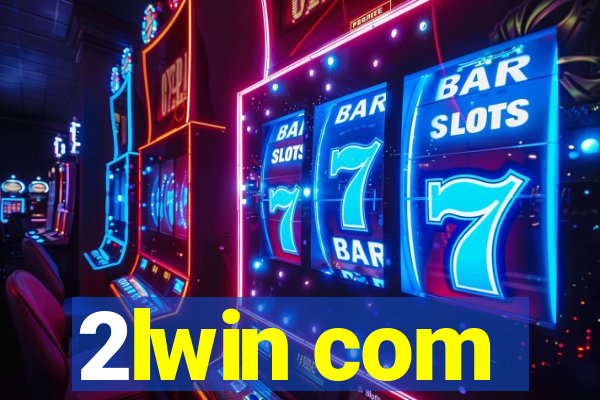 2lwin com