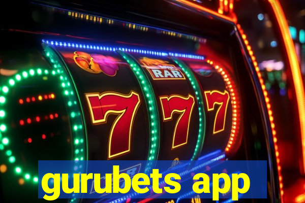 gurubets app