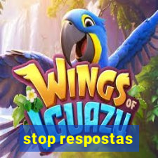 stop respostas