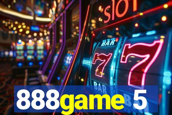 888game 5