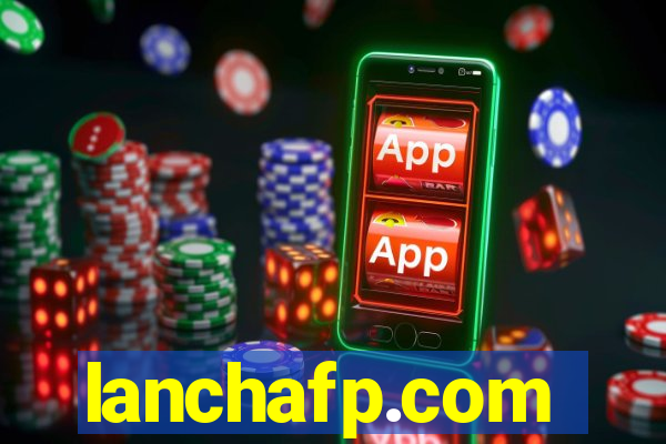 lanchafp.com