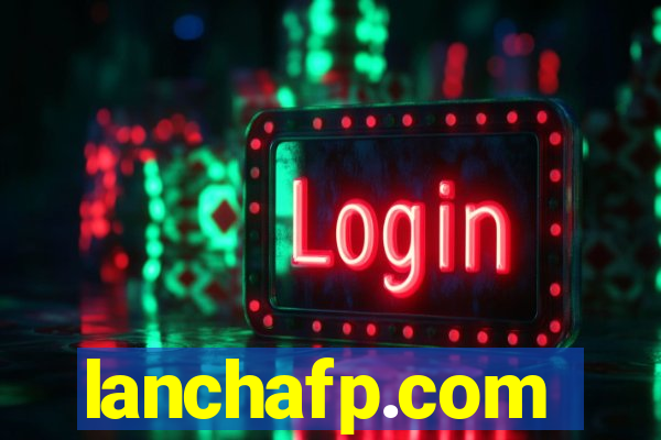 lanchafp.com