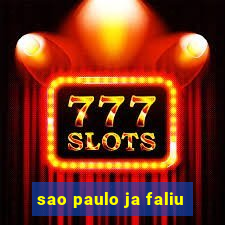 sao paulo ja faliu