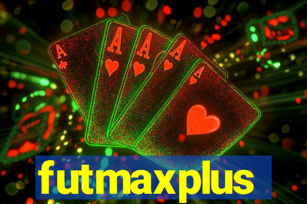 futmaxplus