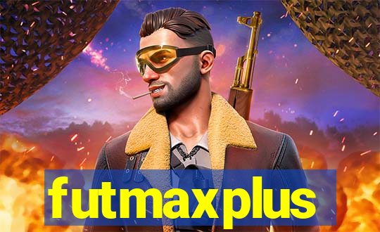 futmaxplus