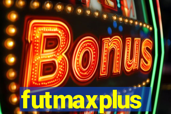 futmaxplus