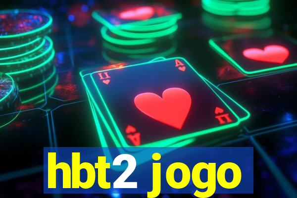 hbt2 jogo