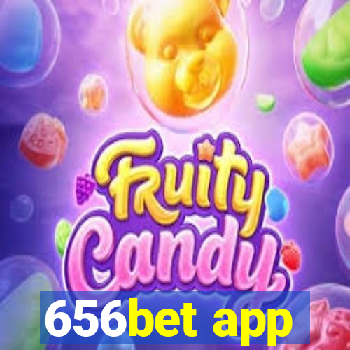 656bet app