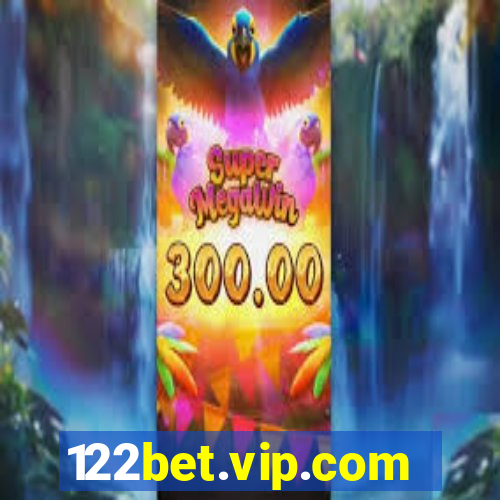 122bet.vip.com