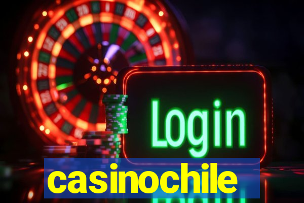 casinochile