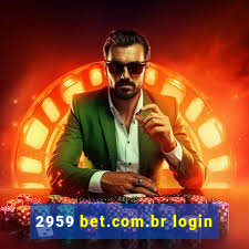 2959 bet.com.br login