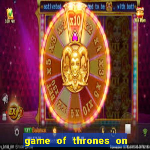 game of thrones on google drive