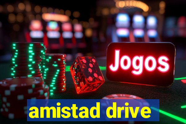 amistad drive