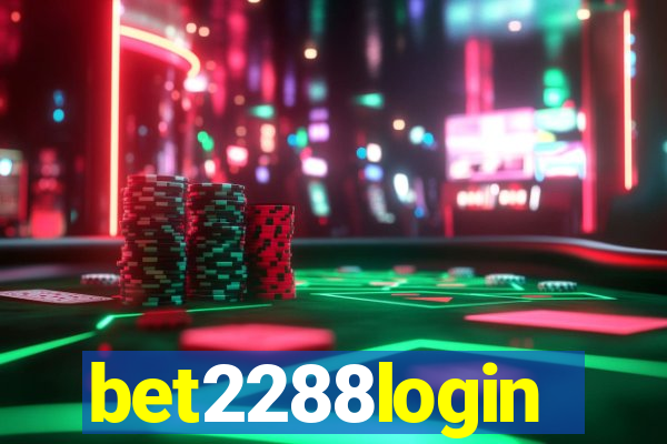 bet2288login