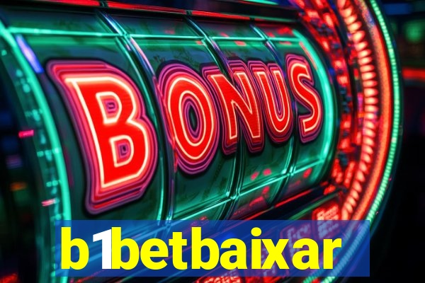 b1betbaixar