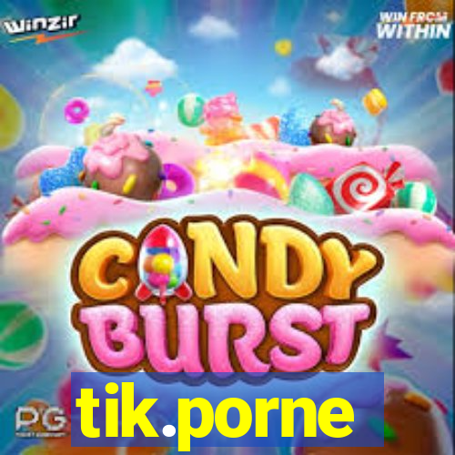 tik.porne