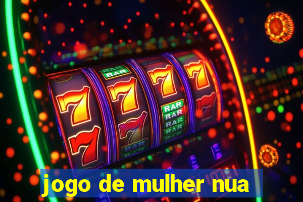 jogo de mulher nua