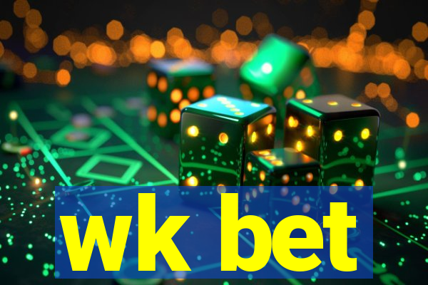 wk bet