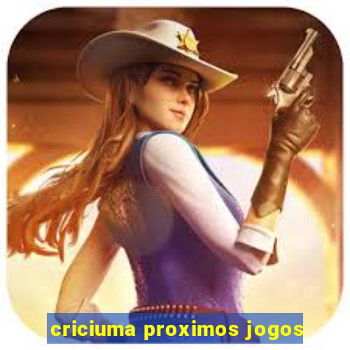 criciuma proximos jogos