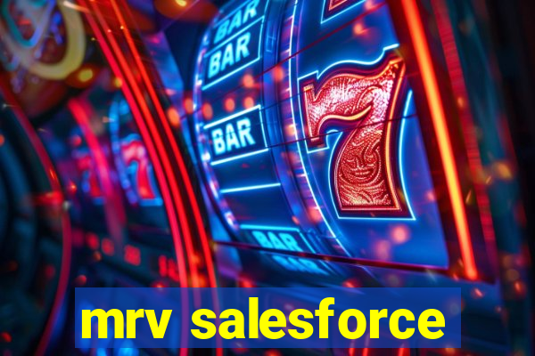 mrv salesforce