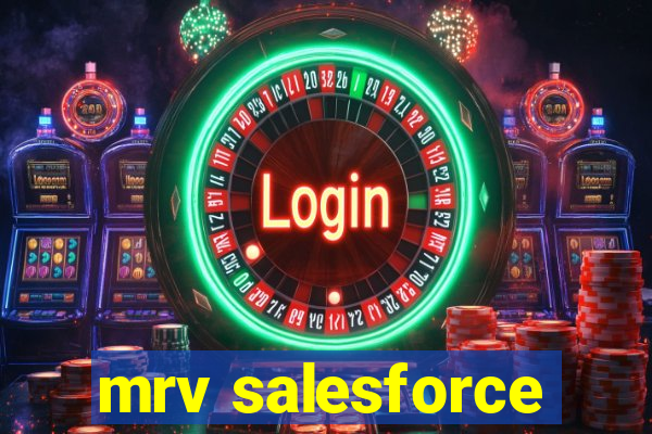 mrv salesforce