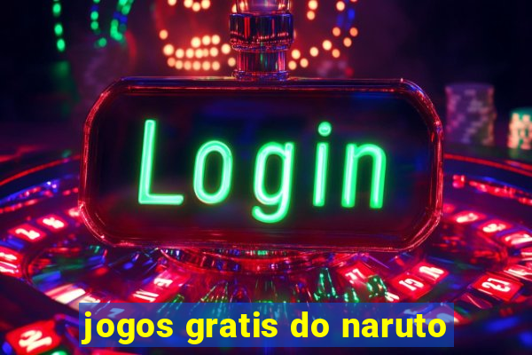 jogos gratis do naruto