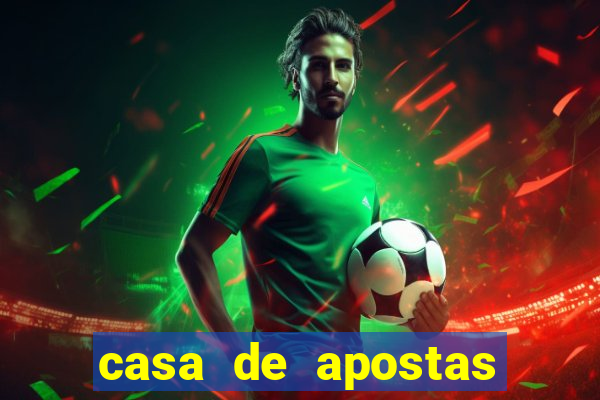casa de apostas com pagamento antecipado