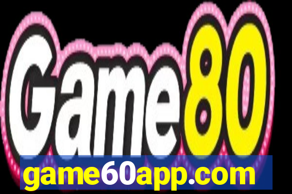 game60app.com