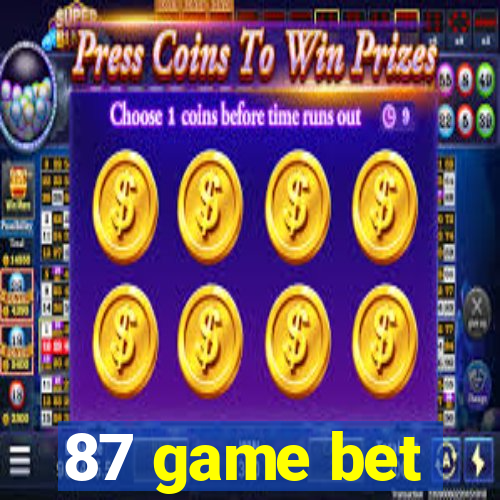 87 game bet