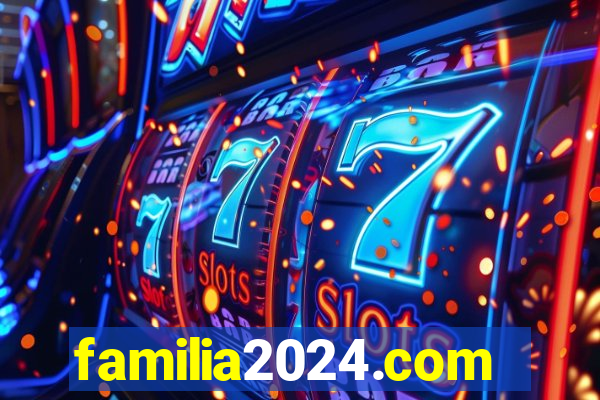 familia2024.com