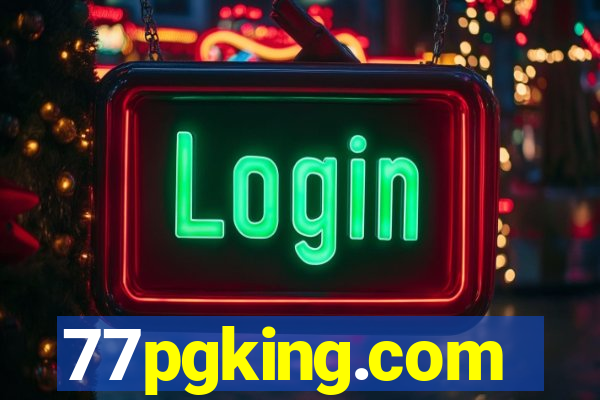 77pgking.com