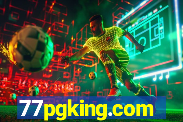 77pgking.com