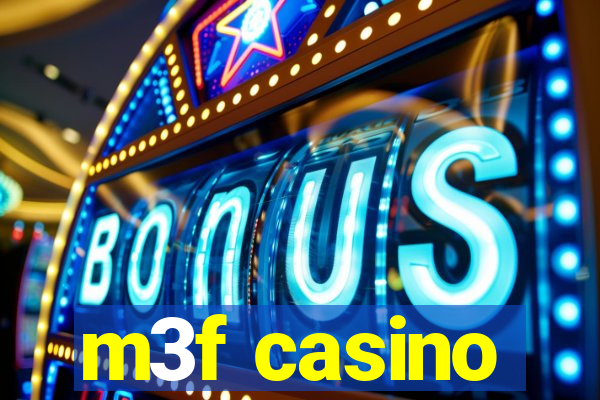 m3f casino