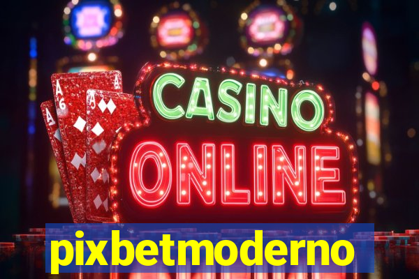 pixbetmoderno